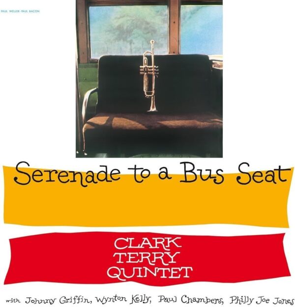 Clark Terry Quintet: Serenade To A Bus Seat | Vinyl LP, Jazz Workshop