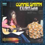 Connie Smith: If It Ain't Love and Other Great Dallas Frazier Songs | Vinyl LP, RCA