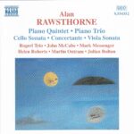 Alan Rawsthorne: Chamber Music - Piano Quintet, Piano Trio etc - Rogeri Trio, John McCabe | CD, Naxos