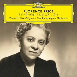 Price, Florence: Symphonies Nos. 1 & 3 - Philadelphia Orchestra, Nezet-Seguin | Vinyl LP, Deutsche Grammophon