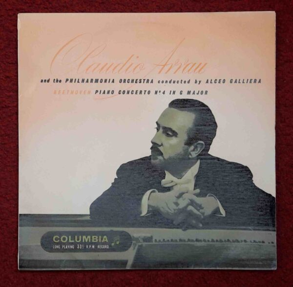 Beethoven: Piano Concerto No.4 in G. Major, Op.58 - Claudio Arrau, Philharmonia Orch, Galliera | Vinyl LP, Columbia