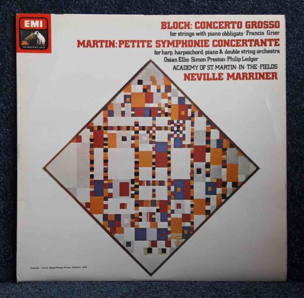 Bloch & Martin: Concerto Grosso; Petite Symphonie Concertante - Ellis, Preston, Ledger, Academy of St. Martin in the Fields, Marriner | Vinyl LP, HMV