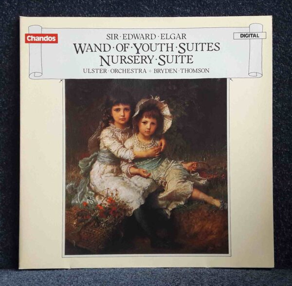 Elgar: Wand of Youth Suites; Nursery Suite - Ulster Orchestra, Thomson | Vinyl LP, Chandos