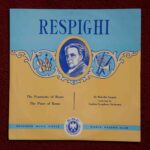 Respighi: The Fountains of Rome & The Pines of Rome - London SO, Sargent | Vinyl LP, RMC / World Record Club