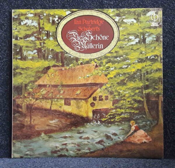 Schubert: Die Schone Mulllerin - Ian & Jennifer Partridge | Vinyl LP, Classics For Pleasure