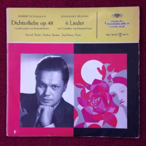 Schumann & Brahms: Dichterliebe Op.48; 6 Lieder - Dietrich Fischer- Dieskau & Jorg Demus | Vinyl LP, Deutsche Grammophon