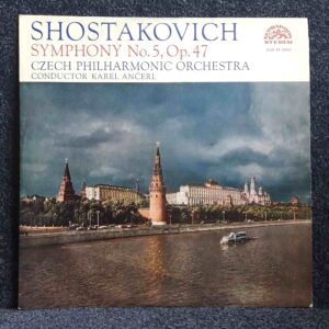 Shostakovich: Symphony No.5 in D. Minor, Op.47 - Czech PO, Ancerl | Vinyl LP, Supraphon