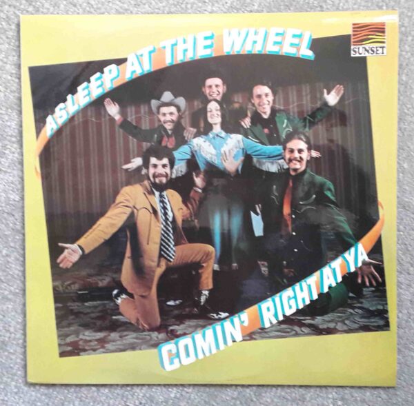 Asleep At The Wheel: Comin' Right At Ya | Vinyl LP, Sunset