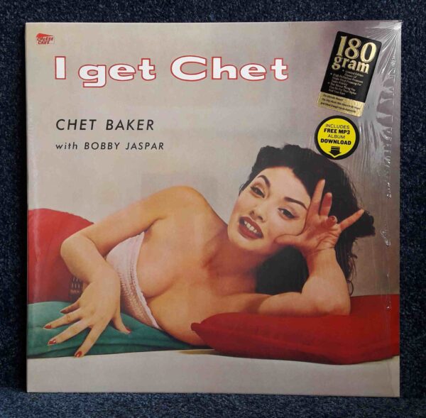 Chet Baker w/ Bobby Jaspar: I Get Chet? | Vinyl LP, Cheesecake