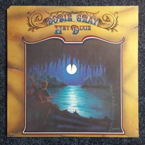 Dobie Gray: Hey Dixie | Vinyl LP, MCA Records