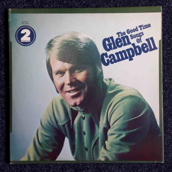 Glen Campbell: The Good Time Songs Of Glen Campbell | Vinyl LP, Pickwick 33