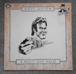 Hoyt Axton: A Rusty Old Halo | Vinyl LP, Young Blood International