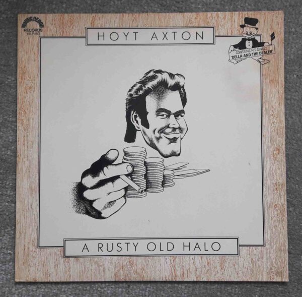 Hoyt Axton: A Rusty Old Halo | Vinyl LP, Young Blood International