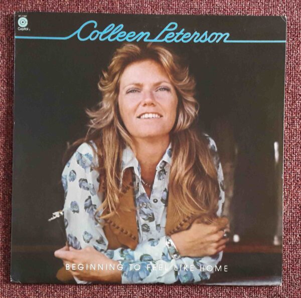 Colleen Peterson: Beginning To Feel Like Home | Vinyl LP, Capitol