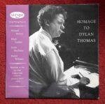 Richard Burton, Hugh Griffith, Louis MacNeice & Emlyn Williams: Homage to Dylan Thomas | Vinyl LP, Argo