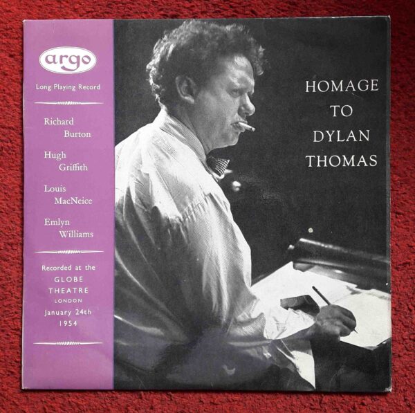 Richard Burton, Hugh Griffith, Louis MacNeice & Emlyn Williams: Homage to Dylan Thomas | Vinyl LP, Argo