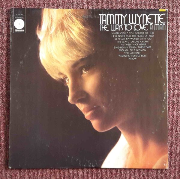 Tammy Wynette: The Ways To Love A Man | Vinyl LP, Columbia