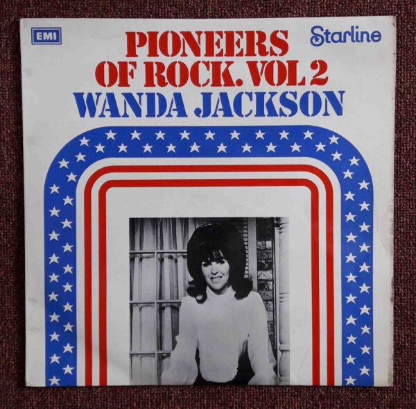 Wanda Jackson: Pioneers Of Rock, Vol. 2 -Wanda Jackson | Vinyl LP, Starline