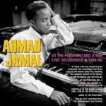 Ahmad Jamal: At The Pershing And Other Live Recordings 1958-59 | CD, Acrobat