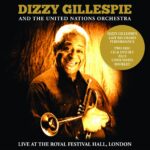 Dizzy Gillespie & The United Nations Orchestra: Live At The Royal Festival Hall, London | CD & DVD, Wienerworld