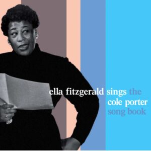 Ella Fitzgerald: Sings The Cole Porter Songbook | CD, Essential Jazz Classics