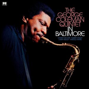 George Coleman Quintet: In Baltimore | CD, Reel to Real