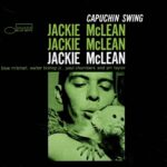 Jackie McLean: Capuchin Swing | CD, Blue Note