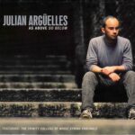 Julian Arguelles: As Above So Below | CD, Provocateur