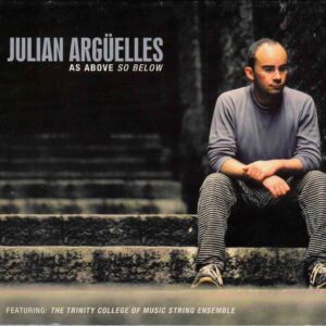 Julian Arguelles: As Above So Below | CD, Provocateur