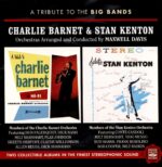 Maxwell Davis: Charlie Barnet & Stan Kenton - A Tribute to the Big Bands | CD, Fresh Sound