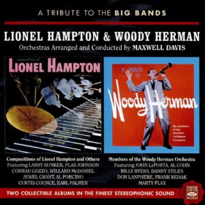 Maxwell Davis: Lionel Hampton & Woody Herman - A Tribute to the Big Bands | CD, Fresh Sound