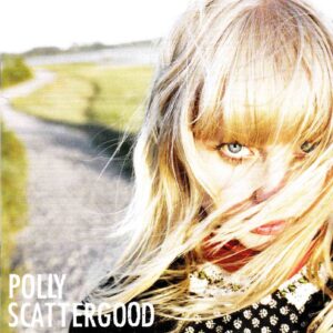 Polly Scattergood: Polly Scattergood | CD, Mute