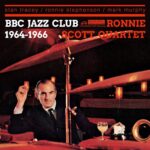 Ronnie Scott Quartet: BBC Jazz Club 1964-1966 | CD, Rhythm & Blues
