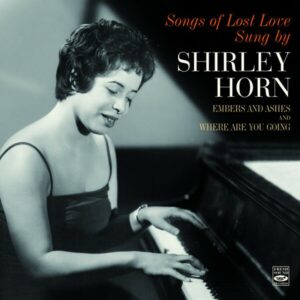 Shirley Horn: Songs Of Lost Love | CD, Fresh Sound
