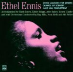 Ethel Ennis: Sings Lullabies For Losers / Change Of Scenery / Have You Forgotten? | CD, Fresh Sound