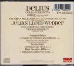 Delius, Holst & Vaughan Williams: Cello Concerto ; Invocation; Fantasia on Sussex Folk Tunes - Julian Lloyd Webber, Philharmonia Orch, Handley | CD, RCA Red Seal