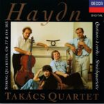 Haydn: String Quartets Op.77 & Op.103 - Takacs Quartet | CD, Decca