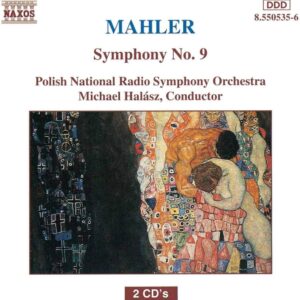 Mahler: Symphony No.9 - Polish National RSO, Halasz | CD, Naxos