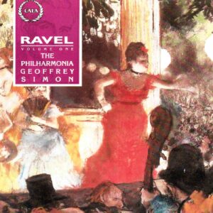 Ravel: Volume One - Philharmonia Orch, Simon | CD, Cala
