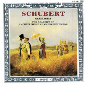 Schubert: Octet in F Major, D803 - Academy of Ancient Music Chamber Ensemble | CD, L'Oiseau-Lyre