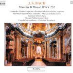 Bach: Mass in B Minor, BWV 232 - Soloists, Slovak Philharmonic Choir, Capella Istropolitana, Brembeck | CD, Naxos