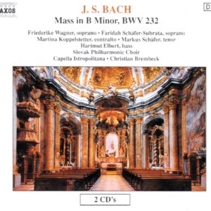 Bach: Mass in B Minor, BWV 232 - Soloists, Slovak Philharmonic Choir, Capella Istropolitana, Brembeck | CD, Naxos