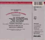 Berlioz: La Damnation De Faust - Soloists, Edinburgh Festival Chorus, Orchestre De L'Opera De Lyon, Gardiner | CD, Philips