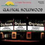 Herrmann, Moross & Korngold: Classical Hollywood - Lyric Art Qt, Houston | CD, Bay Cities