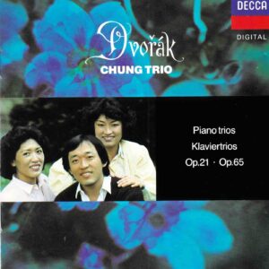 Dvorak: Piano Trios Op.21 & 65 - Chung Trio | CD, Decca