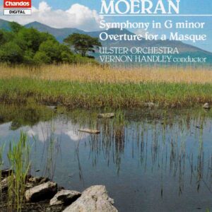 Moeran: Symphony in G Minor; Overture for a Masque - Ulster Orchestra, Handley | CD, Chandos