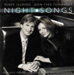 Renee Fleming, Jean-Yves Thibaudet: Night Songs | CD, Decca