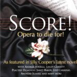 Score! Opera To Die For - Andrea Bocelli, Lesley Garrett, Placido Domingo and many more | CD, Philips