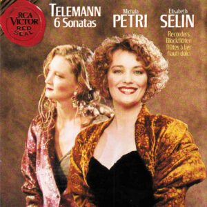 Telemann: 6 Sonatas (1727) - Michala Petri & Elisabeth Selin | CD, RCA Red Seal