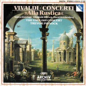 Vivaldi: Concerti "Alla Rustica" - Standage, Willcock, Reichenberg, The English Concert, Pinnock | CD, Archiv Produktion